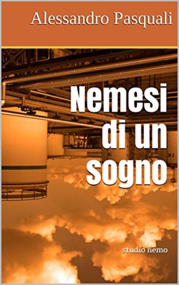 Nemesi di un sogno