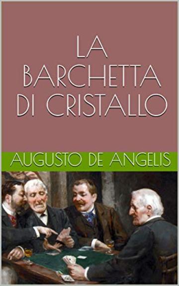 La barchetta di cristallo