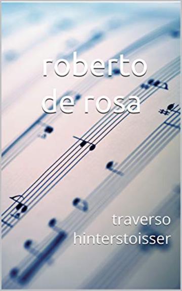 roberto de rosa: traverso hinterstoisser