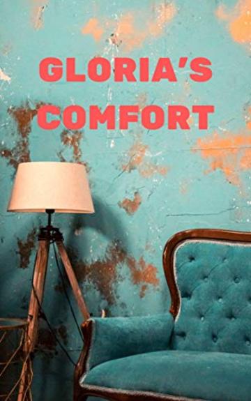 Gloria's Comfort