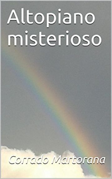 Altopiano misterioso