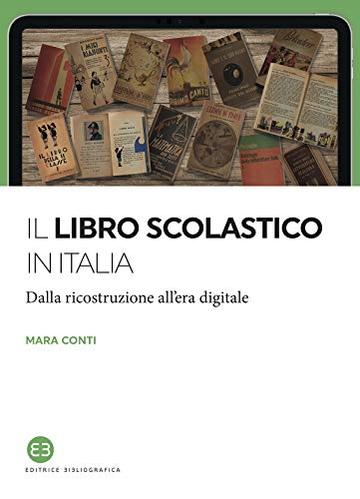 Il libro scolastico in Italia: Dalla ricostruzione all'era digitale