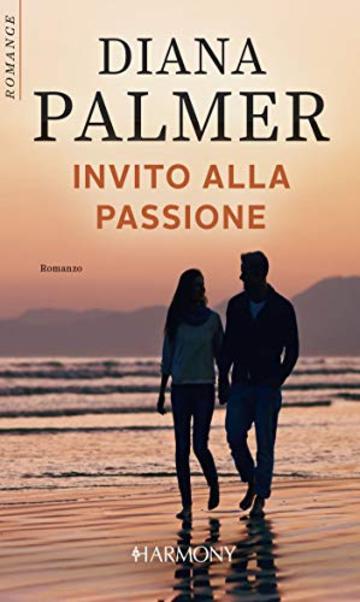 Invito alla passione: Harmony Romance