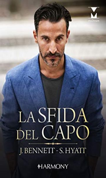 La sfida del capo: Harmony My Dream