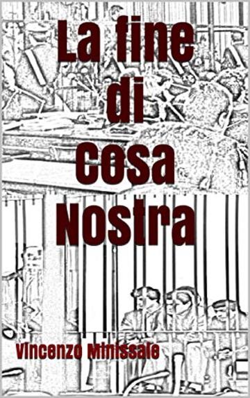 La fine di Cosa Nostra