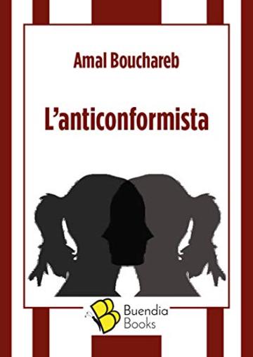 L'anticonformista (Fiaschette Vol. 17)