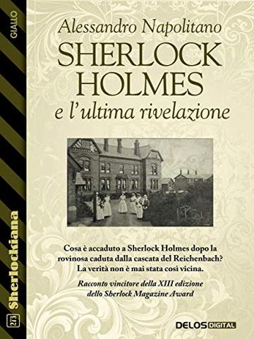 Sherlock Holmes e l'ultima rivelazione