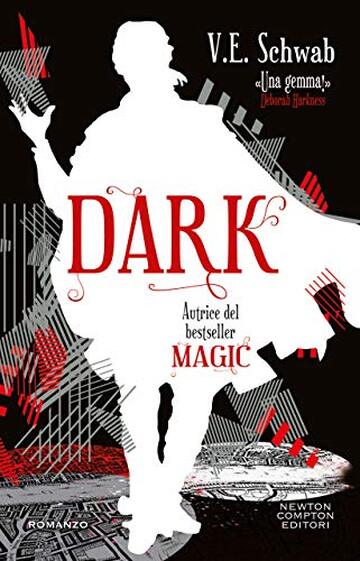 Dark (Shades of Magic Vol. 3)