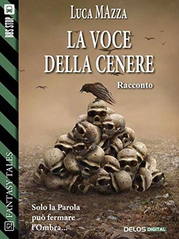 La voce della cenere