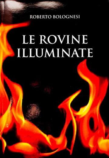 Le rovine illuminate