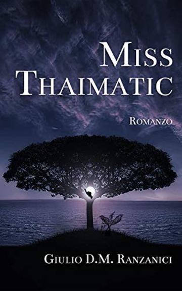 Miss Thaimatic (Trilogia Siamese Vol. 3)