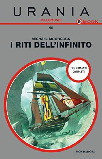 I riti dell'infinito (Urania)