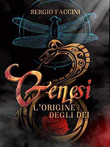 GENESI, L'ORIGINE DEGLI DEI (La trilogia di Asar Vol. 1)