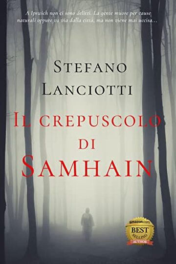 Il crepuscolo di Samhain: Il nuovo, sorprendente thriller soprannaturale (Il Ciclo della Notte)