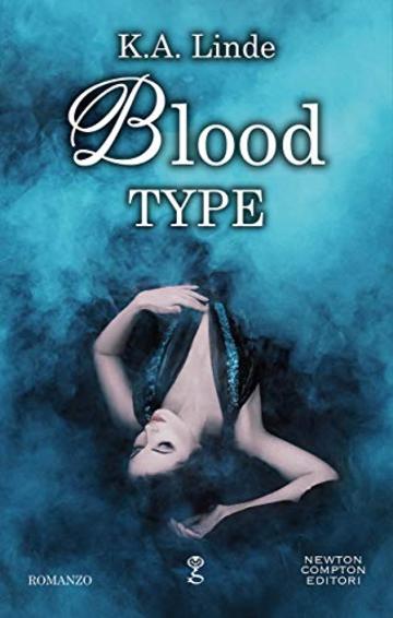 Blood Type (Blood Type Series Vol. 1)