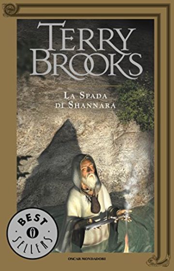 Il ciclo di Shannara - 1. La spada di Shannara