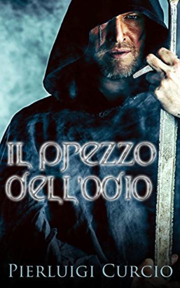 Il prezzo dell'odio