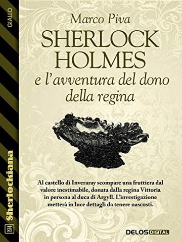 Sherlock Holmes e l'avventura del dono della regina