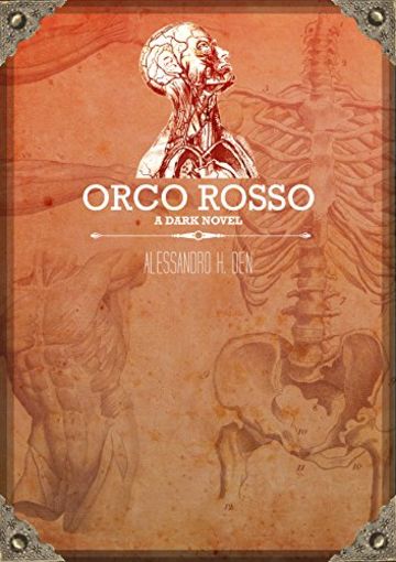 Orco Rosso - A Dark Novel