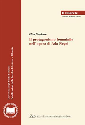 Il protagonismo femminile nell'opera di Ada Negri