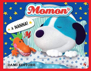 Momon. A nanna!