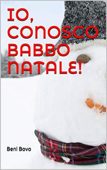 IO, CONOSCO BABBO NATALE!