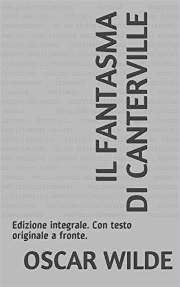 Il Fantasma di Canterville: Edizione integrale. Con testo originale a fronte. (Il Sapere Vol. 17)