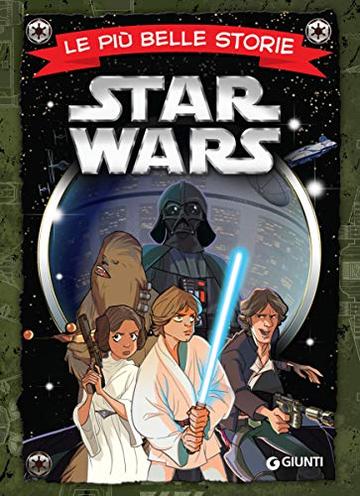 Star Wars. Le più belle storie (Storie a fumetti Vol. 54)