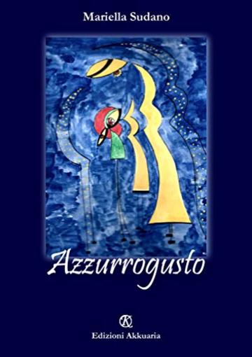 Azzurrogusto: Poesie