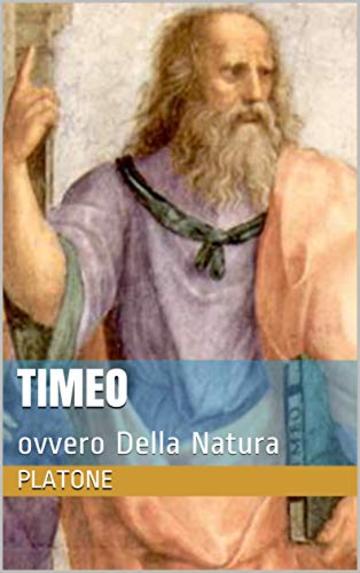 Timeo: ovvero Della Natura