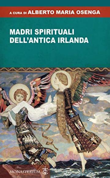 Madri spirituali dell'antica Irlanda