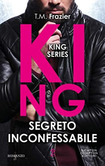 Segreto inconfessabile (King Series Vol. 2)