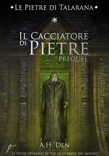 Le Pietre di Talarana - Il Cacciatore di Pietre