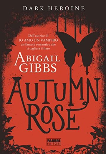 Dark Heroine - Autumn Rose (Crossing)