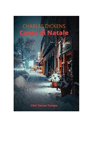 Canto di Natale (Libri Senza Tempo)