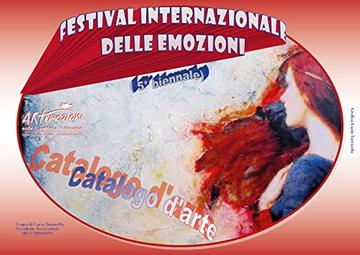 Catalogo della 5° biennale del Festival Internazionale delle Emozioni