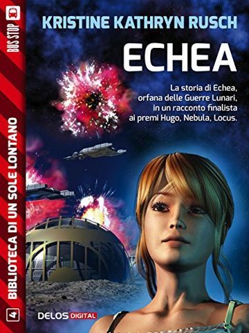 Echea (Biblioteca di un sole lontano)