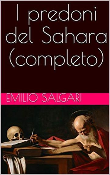 I predoni del Sahara (completo)