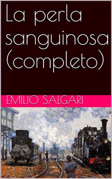 La perla sanguinosa (completo)