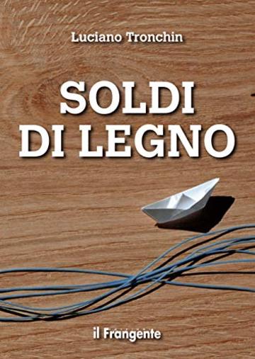 Soldi di legno