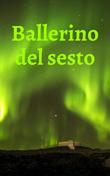 Ballerino del sesto