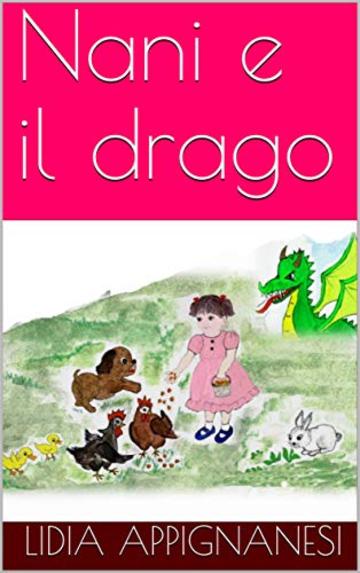 Nani e il drago