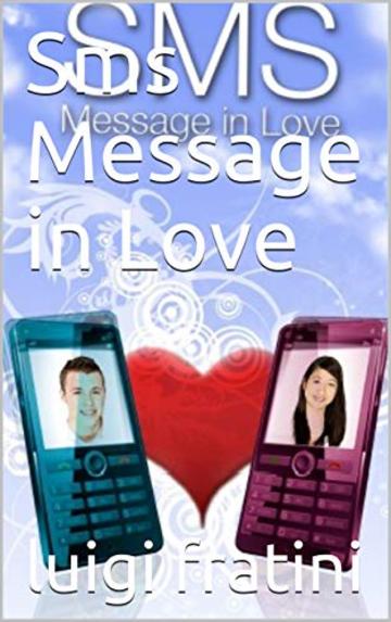 Sms Message in Love