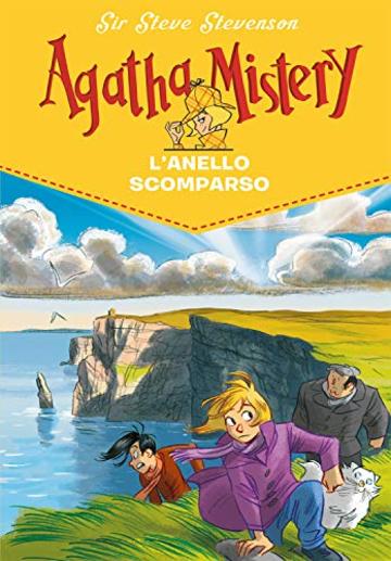 L'anello scomparso. Agatha Mistery. Vol. 30