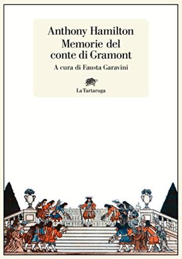 Le memorie del conte di Gramont