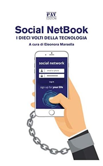 Social NetBook - i dieci volti della tecnologia