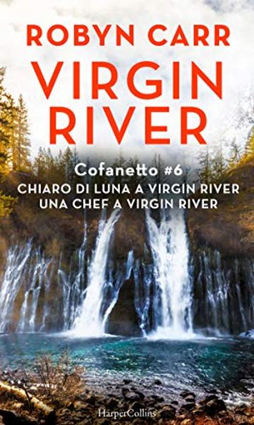 Cofanetto Virgin River 6: Chiaro di luna a Virgin River | Una chef a Virgin River