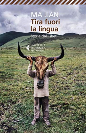 Tira fuori la lingua: Storie Dal Tibet