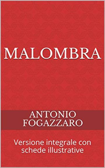 Malombra: Versione integrale con schede illustrative