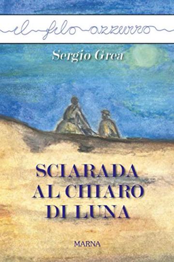 Sciarada al chiaro di luna